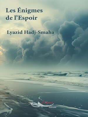 cover image of Les énigmes de l'espoir